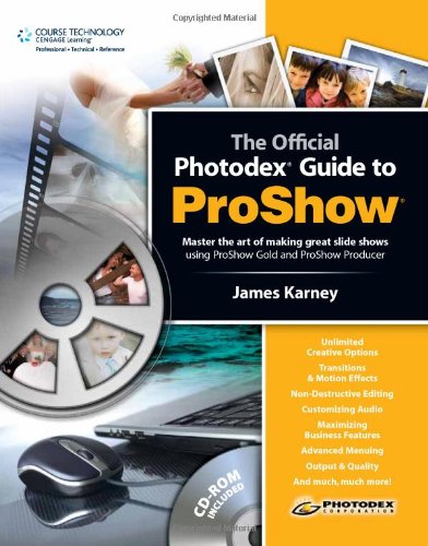 The official Photodex guide to ProShow