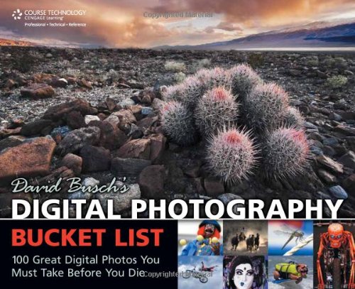 David Busch's Digital Photography Bucket List