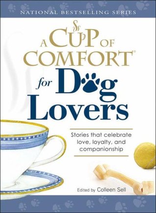 A Cup of Comfort for Dog Lovers