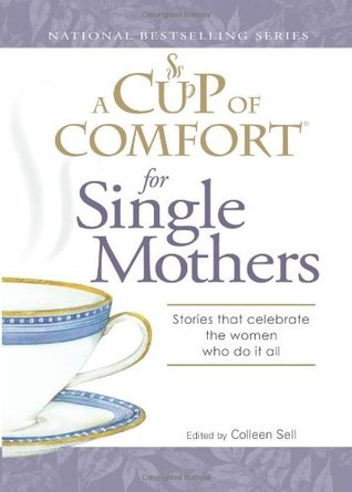 A Cup of Comfort for Single Mothers