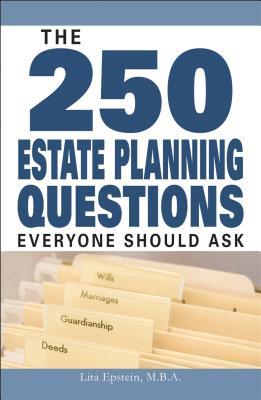 The 250 Estate Planning Questions Everyone Should Ask