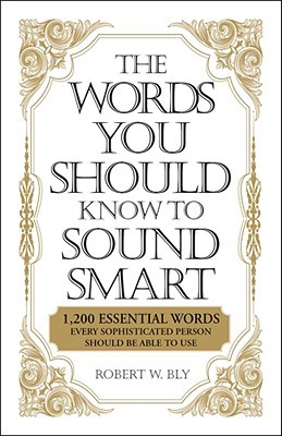 The Words You Should Know to Sound Smart