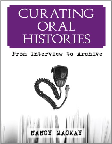 CURATING ORAL HISTORIES