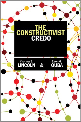 The Constructivist Credo