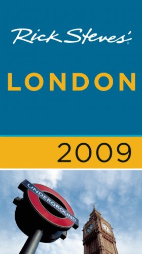 Rick Steves' London 2009 (Rick Steves' City and Regional Guides)