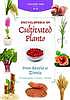 Encyclopedia of Cultivated Plants