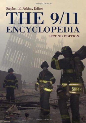 The 9/11 Encyclopedia, 2nd Edition [2 Volumes]