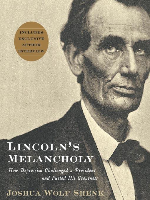 Lincoln's Melancholy