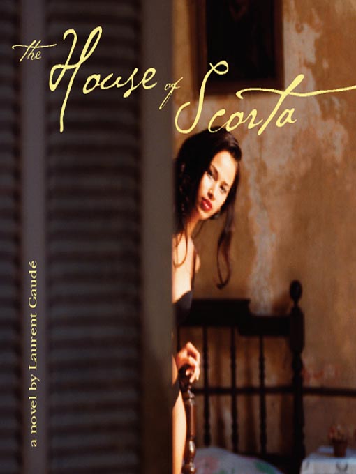 The House of Scorta