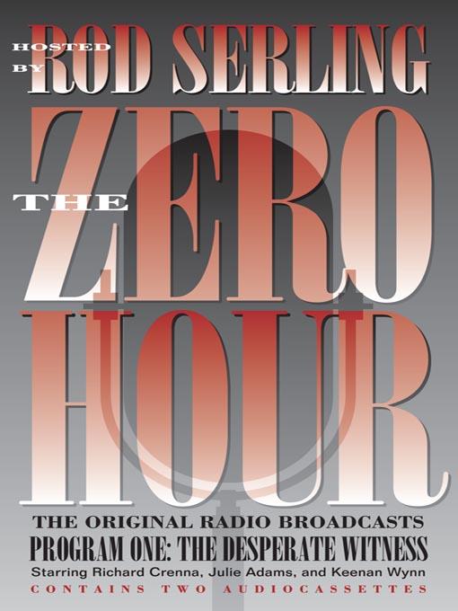 Zero Hour 1--The Desperate Witness