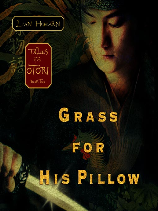 Grass for His Pillow