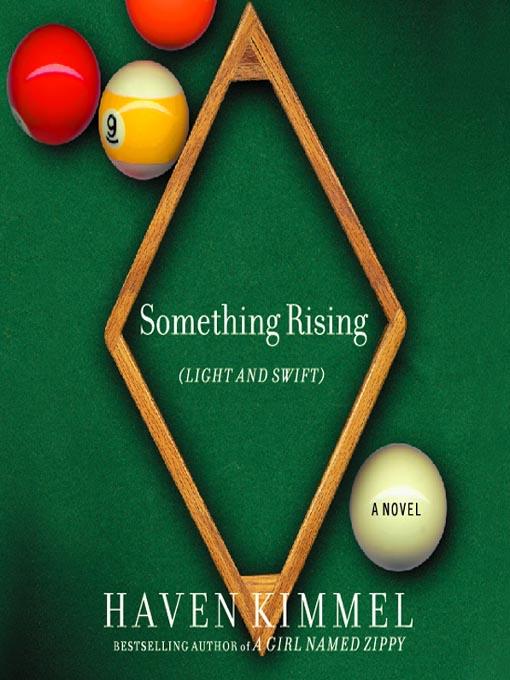 Something Rising (Light and Swift)