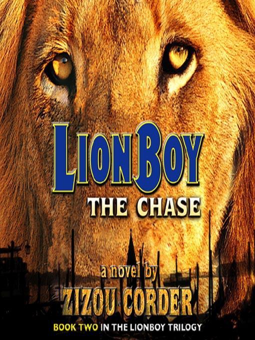 Lionboy--The Chase