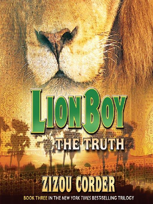 Lionboy--The Truth