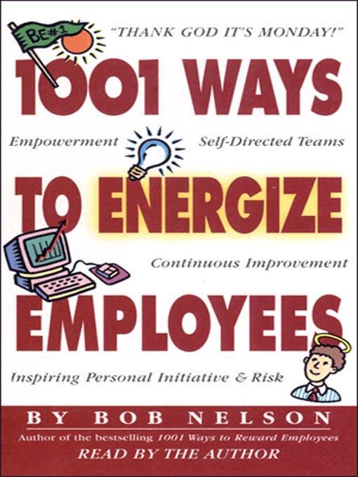 1001 Ways to Energize Employees