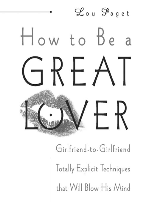 How to Be a Great Lover