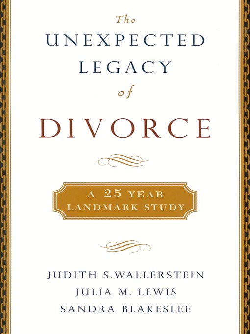 The Unexpected Legacy of Divorce