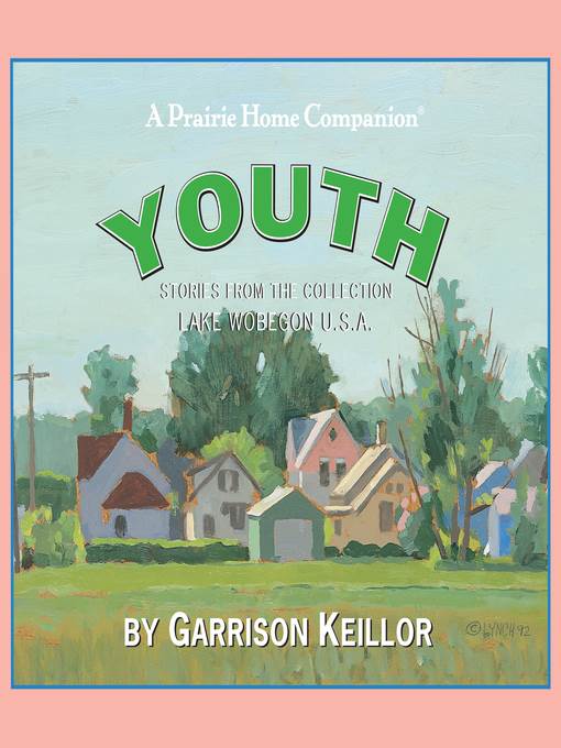 Lake Wobegon U.S.A.--Youth