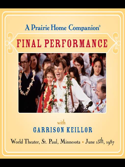 A Prairie Home Companion--The Final Performance