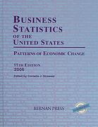 Business Statistics Of The United States, 2006 (Business Statistics Of The United States)