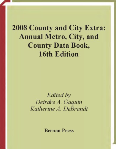 2008 county and city extra : annual metro, city, and county data book