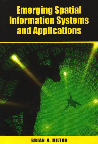 Emerging Spatial Information Systems And Applications