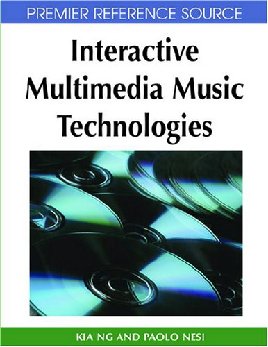 Interactive Multimedia Music Technologies