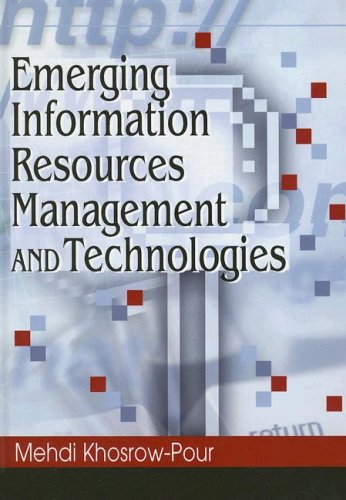 Emerging Information Resources Management and Technologies