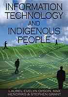 Information Technology and Indigenous People