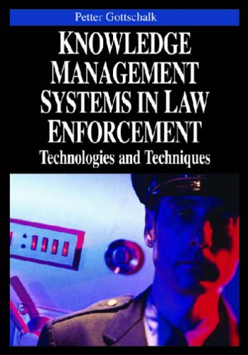 Knowledge Management Systems in Law Enforcement