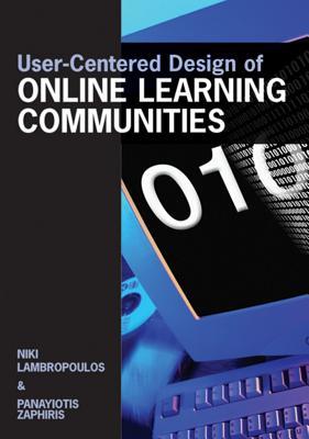 User Centered Design Of Online Learning Communities