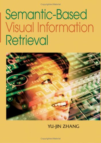 Semantic-Based Visual Information Retrieval