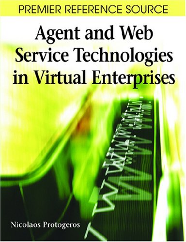 Agent and Web Service Technologies in Virtual Enterprises