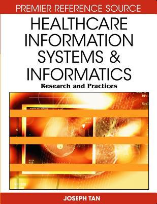 Healthcare Information Systems And Informatics