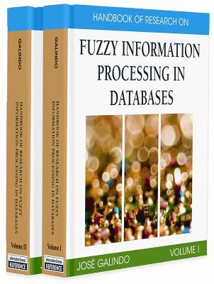 Handbook of Research on Fuzzy Information Processing in Databases