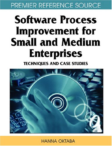 Software Process Improvement for Small and Medium Enterprises