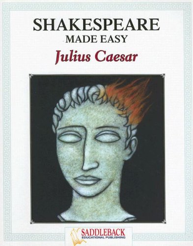 Julius Caesar (Shakespeare Made Easy Study Guides)