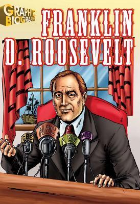 Franklin Roosevelt (Saddleback Graphic Biographies)