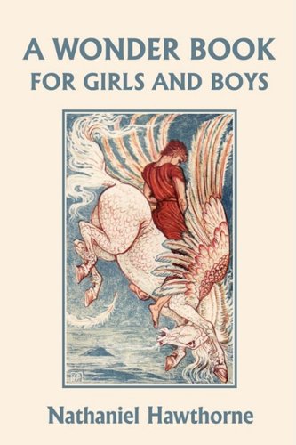 A Wonder Book for Girls and Boys