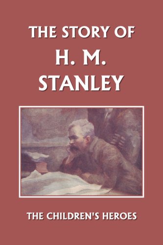 The Story of H. M. Stanley