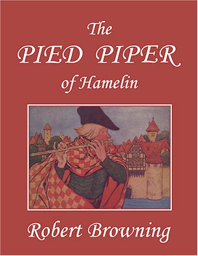 The Pied Piper of Hamelin