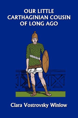 Our Little Carthaginian Cousin of Long Ago