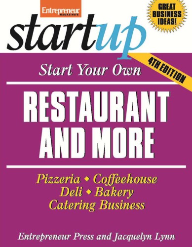 Start Your Own Restaurant and More