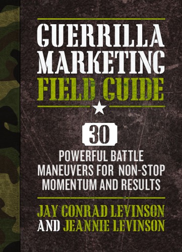 Guerrilla Marketing Field Guide