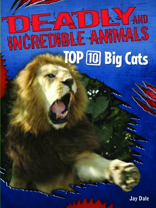 Top 10  Big Cats