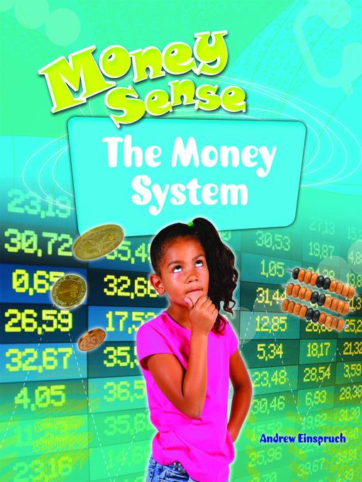 The Money System