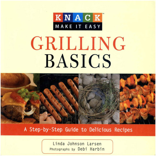 Knack Grilling Basics