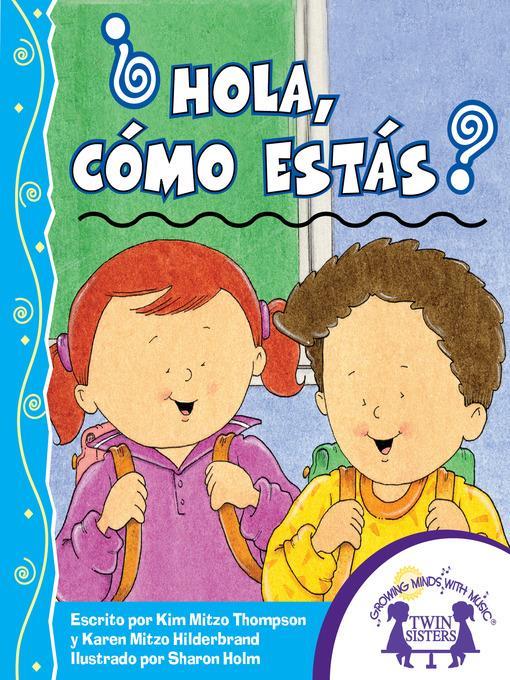 ¿Hola, Cómo Estás?