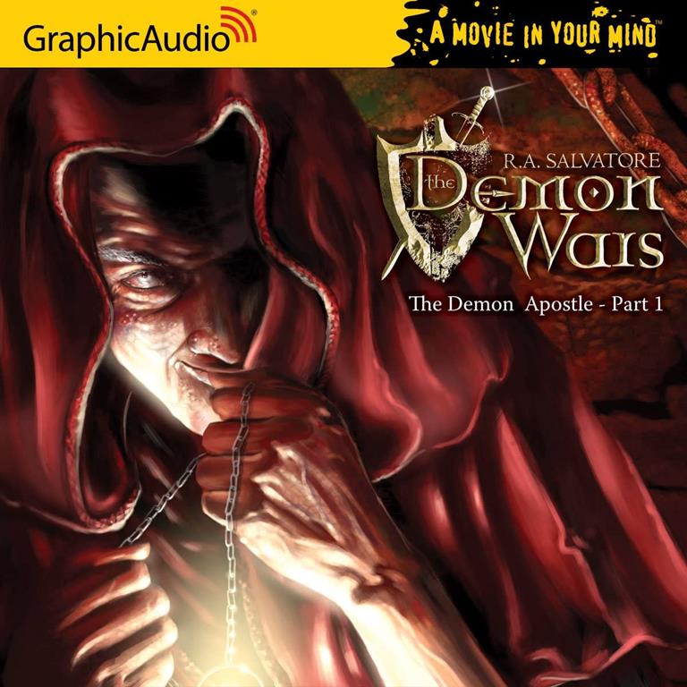 The Demon Wars Saga - The Demon Apostle (Part 1 of 3)