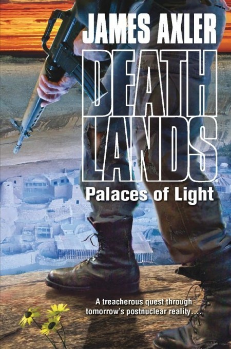 Deathlands 104 - Palaces of Light